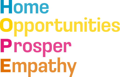 Home, Opportunities, Prosper, Empathy